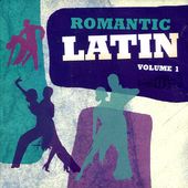 Romantic Latin: Volume 1 (CD)