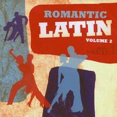 Romantic Latin: Volume 2 (CD)