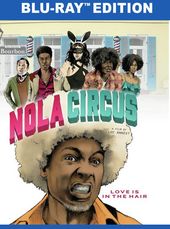 NOLA Circus (Blu-ray)