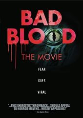 Bad Blood: The Movie