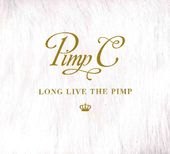 Long Live the Pimp *