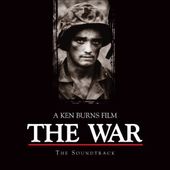 The War: A Ken Burns Film: The Soundtrack