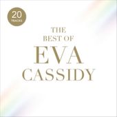 Best Of Eva Cassidy (Uk)