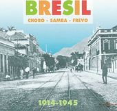 Choro Samba Frevo 1914-1945