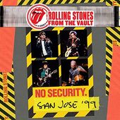 The Rolling Stones - From the Vault: No Security.
