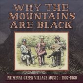 Why the Mountains Are Black: Primeval Greek
