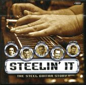 Steelin' It: The Steel Guitar Story (4-CD)