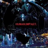 Human Impact [Digipak]