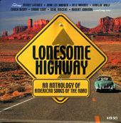 Lonesome Highway: An Anthology of American Songs
