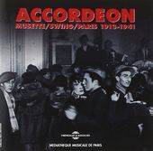 Accordeon, Vol. 1: Musette/Swing/Paris 1913-1941
