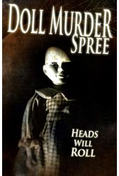 Doll Murder Spree