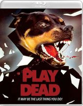 Play Dead (Blu-ray + DVD)