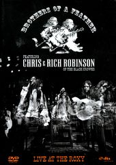 Chris & Rich Robinson - Brothers of a Feather: