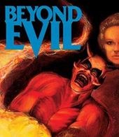 Beyond Evil (Blu-ray + DVD)