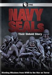 Navy SEALs: Their Untold Story