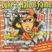 Luke's Hall of Fame, Vol. 2 [Clean] [Edited]