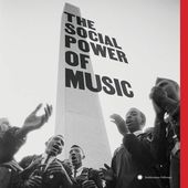 The Social Power of Music (4-CD)