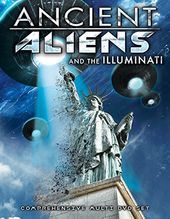 Ancient Aliens and the Illuminati