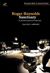 Roger Reynolds: Sanctuary