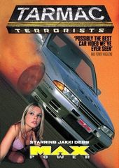 Max Power: Hardcore Tarmac Terrorists