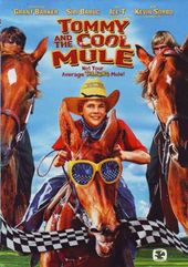 Tommy and the Cool Mule