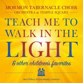 Teach Me to Walk in the Light & Other Children's