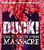 Duck! The Carbine High Massacre (Blu-ray)