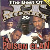 The Best of J.T. Money & Poison Clan [Clean]