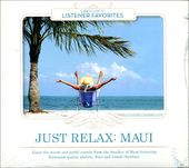 Just Relax: Maui