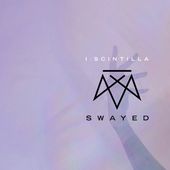 Swayed [Ltd] [Limited]