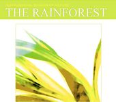 Sounds of Nature: The Rainforest
