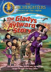 The Torchlighters: The Gladys Aylward Story