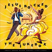Jesus Rocked The Jukebox: Small Group Black