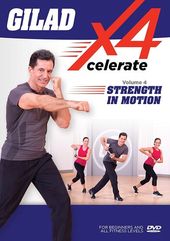 Gilad - Xcelerate 4 #4: Strength In Motion
