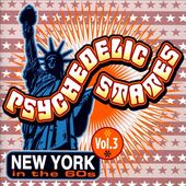 Psychedelic States: New York in the 60s, Volume 3