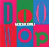 Doo-Wop Classics