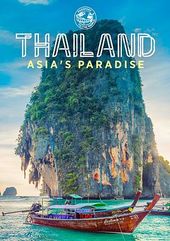 Passport to the World: Thailand - Asia's Paradise