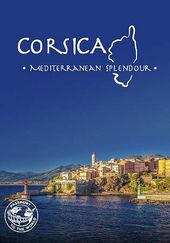 Corsica: Mediterranean Splendour