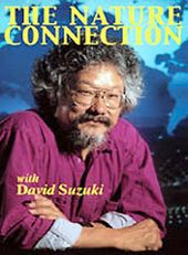 Nature Connection with David Suzuki (4-Disc)