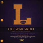Ole War Skule: Story of Saturday Night