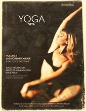 Yoga Vita: Volume 1 - A Delicious Discipline
