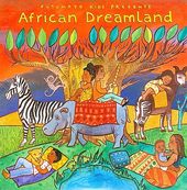 Putumayo Kids Presents: African Dreamland