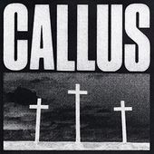 Callus [Digipak]