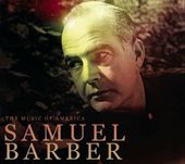 Music of America - Samuel Barber