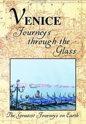Greatest Journeys on Earth: VENICE Journeys