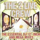 The Essential DJ 12" Inch and Mega Mixes