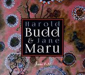 Harold Budd & Jane Maru: Jane 1-11 (CD, DVD)