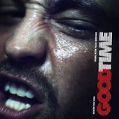 Good Time (Original Motion Picture Soundtrack) (2