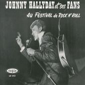 Johnny Hallyday et Ses Fans au Festival