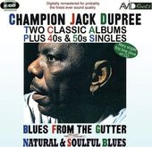 Blues from the Gutter/Natural and Soulful Blues